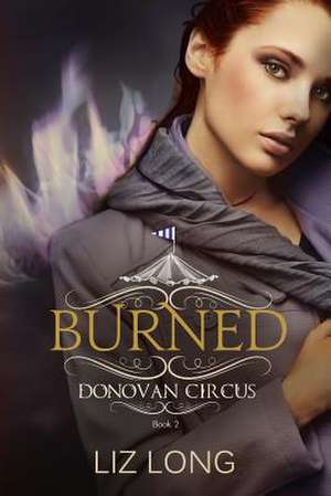 Burned de Liz Long