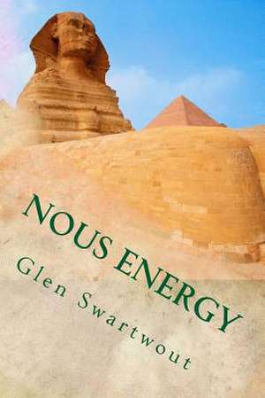 Nous Energy de Glen Swartwout