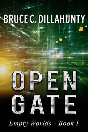 Open Gate de MR Bruce C. Dillahunty