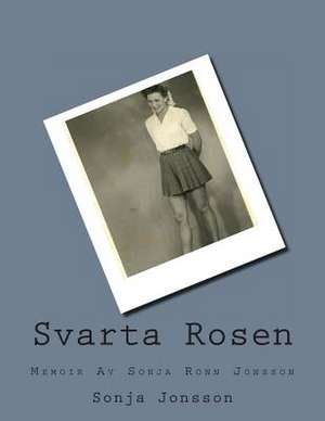 Svarta Rosen de Sonja Jonsson