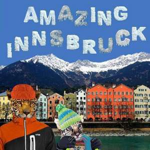 Amazing Innsbruck de Richard Matevosyan