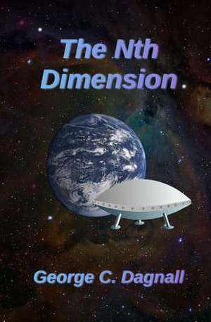 The Nth Dimension de George C. Dagnall