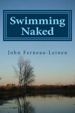 Swimming Naked de John Ferneau Leinen