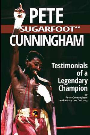 Pete "Sugarfoot" Cunningham de Peter D. O. Cunningham