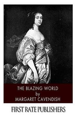 The Blazing World de Margaret Cavendish