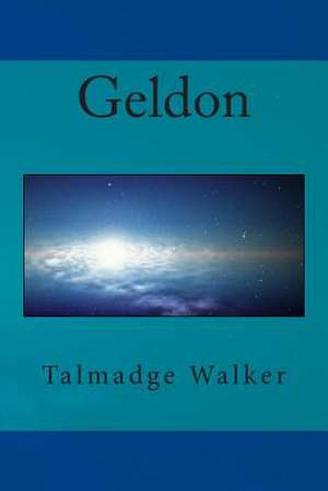 Geldon de Talmadge L. Walker