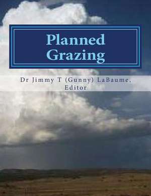 Planned Grazing de Jimmy T. Labaume