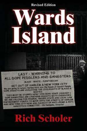 Wards Island de Rich Scholer