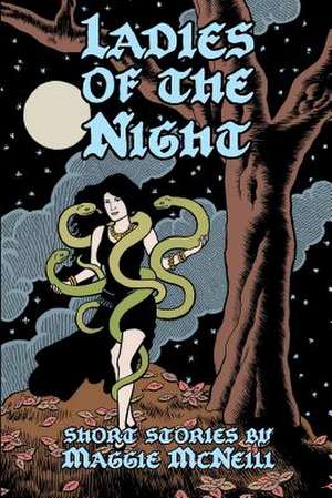 Ladies of the Night de Maggie McNeill