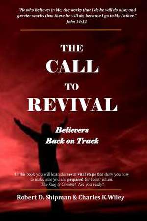 A Call to Revival de Robert D. Shipman