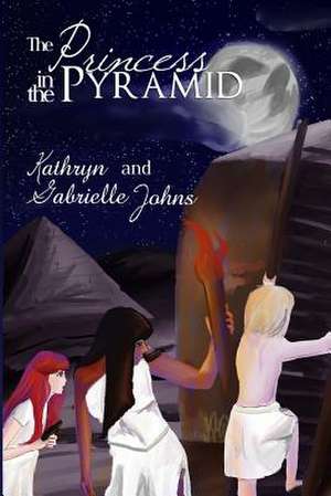 The Princess in the Pyramid de Kathryn Johns