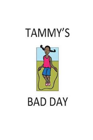 Tammy's Bad Day de Dale Norman