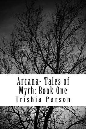 Arcana de Trishia D. Parson