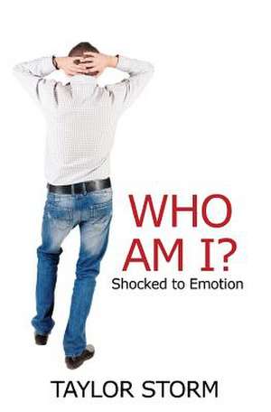 Who Am I? de Taylor Storm