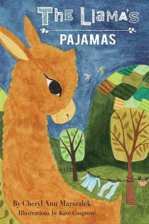 The Llama's Pajamas de Cheryl Ann Marszalek