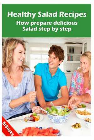 Healthy Salad Recipes de Nrbooks