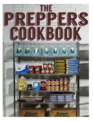 The Preppers Cookbook de Jacob Palmar