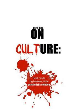 On Culture de Chris Rice