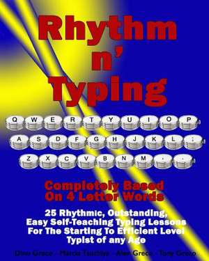 Rhythm N' Typing de Dino Greco