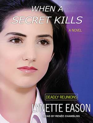 When a Secret Kills de Ren E. Chambliss