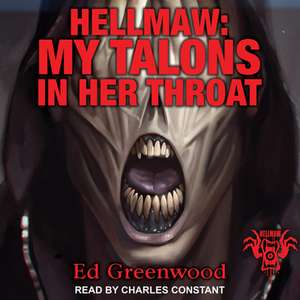 Hellmaw de Ed Greenwood