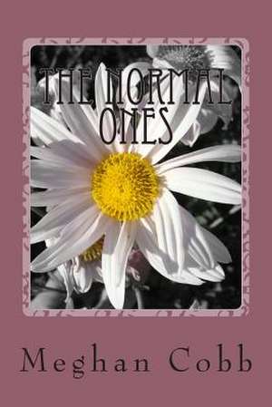 The Normal Ones de Meghan K. Cobb