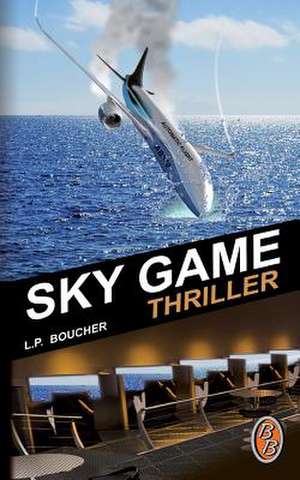 Sky Game de L. P. Boucher