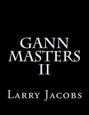 Gann Masters II de Larry Jacobs