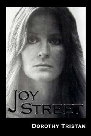 Joy Street de Dorothy Tristan