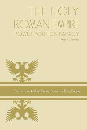 Holy Roman Empire de Anne Davison