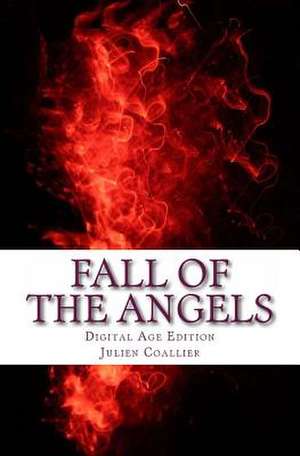 Fall of the Angels de Julien Coallier