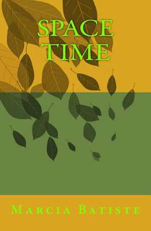 Space Time de Wilson, Marcia Batiste Smith