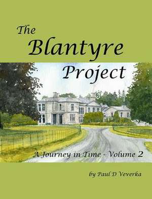 The Blantyre Project de MR Paul D. Veverka