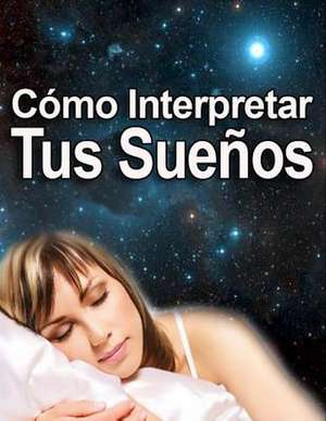 Como Interpretar Los Suenos de Inhar Eastmoon