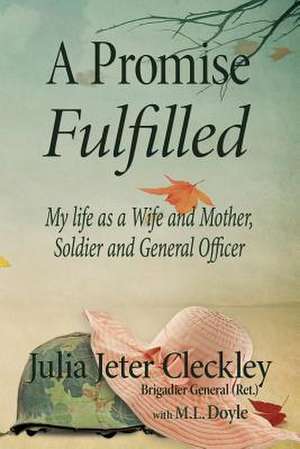 A Promise Fulfilled de Bg Julia Jeter Cleckley