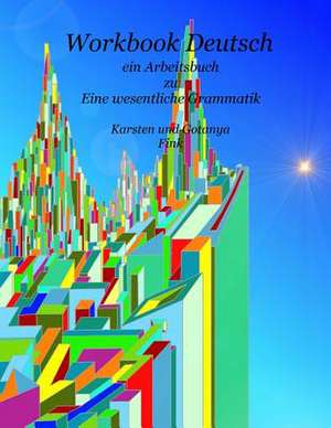 Workbook Deutsch de Karsten Fink