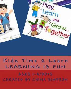 Kids Time 2 Learn de China Simpson