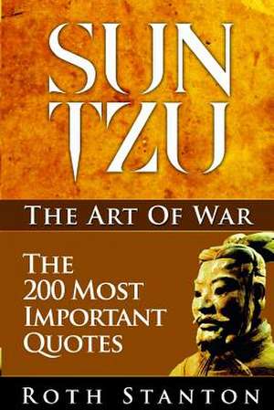 Sun Tzu de Roth Stanton