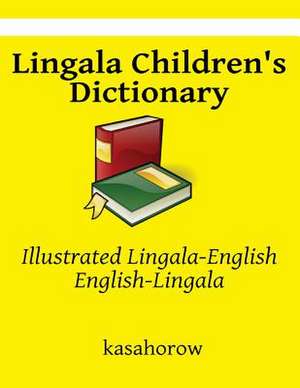 Lingala Children's Dictionary de Kasahorow