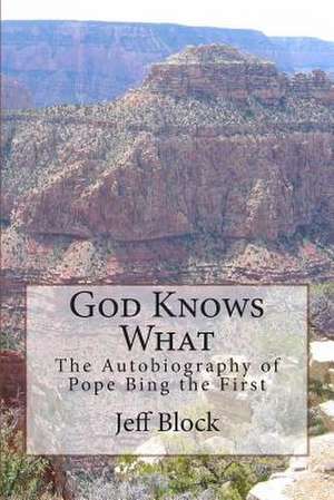 God Knows What de Jeff Block