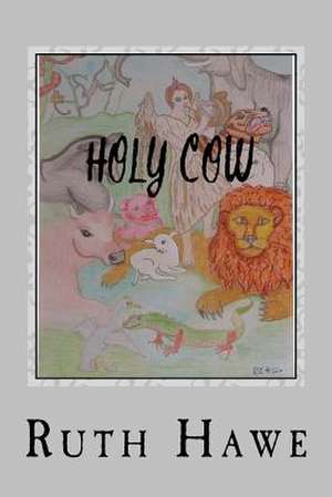 Holy Cow de MS R. V. Hawe