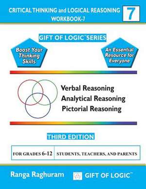 Critical Thinking and Logical Reasoning Workbook-7 de Ranga Raghuram