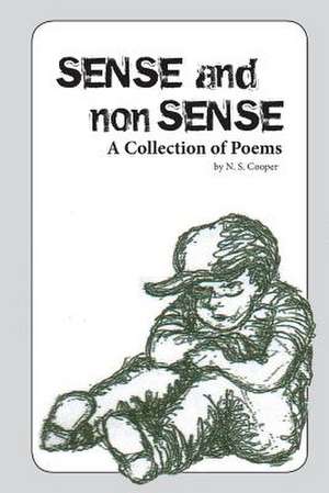 Sense and Nonsense de N. S. Cooper