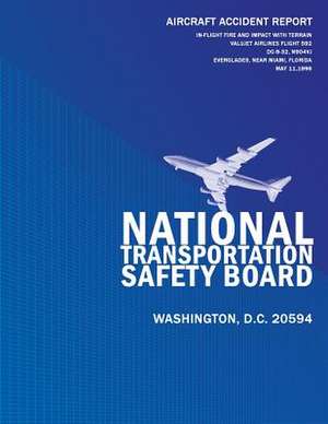 Aircraft Accident Report de National Transportation Safety Board