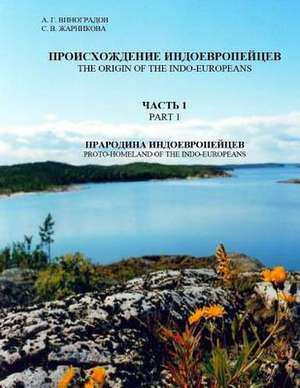 Proto-Homeland of the Indo-Europeans de Vinogradov a. G