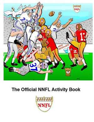 The Official Nnfl Activity Book de Zack Gibblet