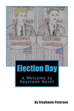 Election Day de Stephanie Peterson