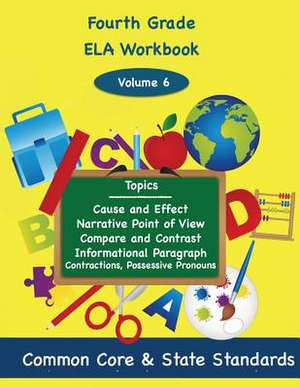 Fourth Grade Ela Volume 6 de Todd DeLuca