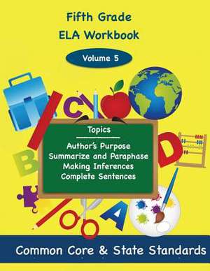 Fifth Grade Ela Volume 5 de Todd DeLuca