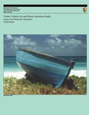 Visitor Vehicle Air and Noise Emissions Study de National Park Service